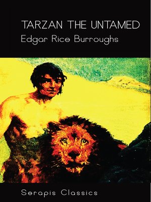 cover image of Tarzan the Untamed (Serapis Classics)